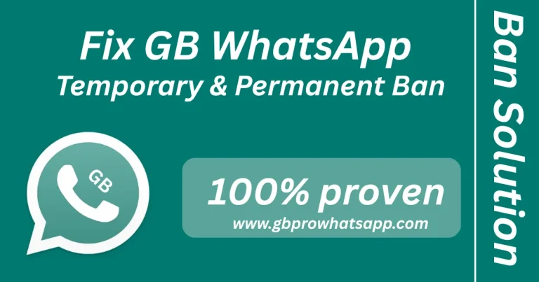 Fix GB WhatsApp temporary and permanent Ban