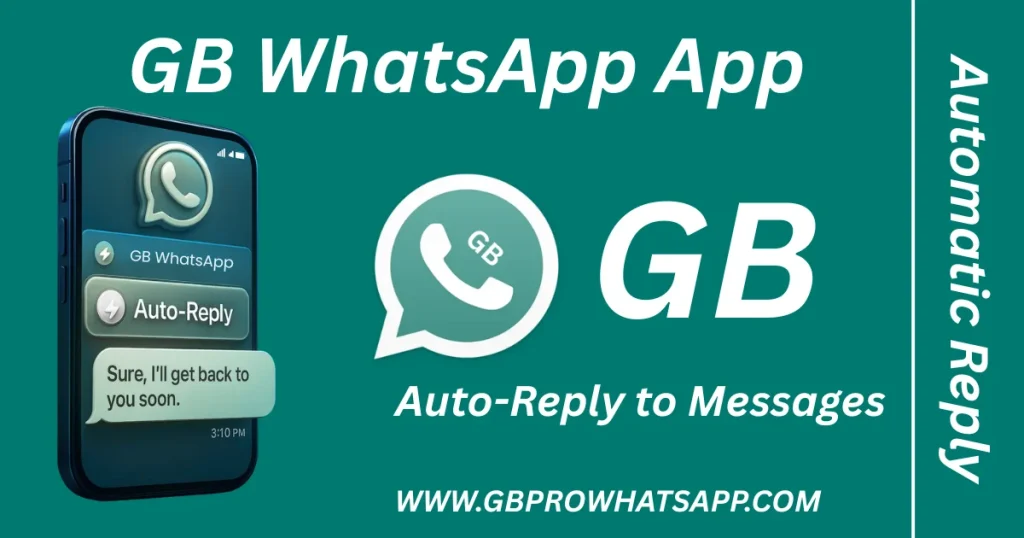 GB WhatsApp APK Auto-reply