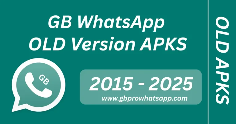 GB WhatsApp OLD Versions APKS